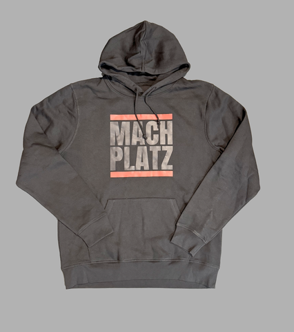 Mach Platz Hoodie